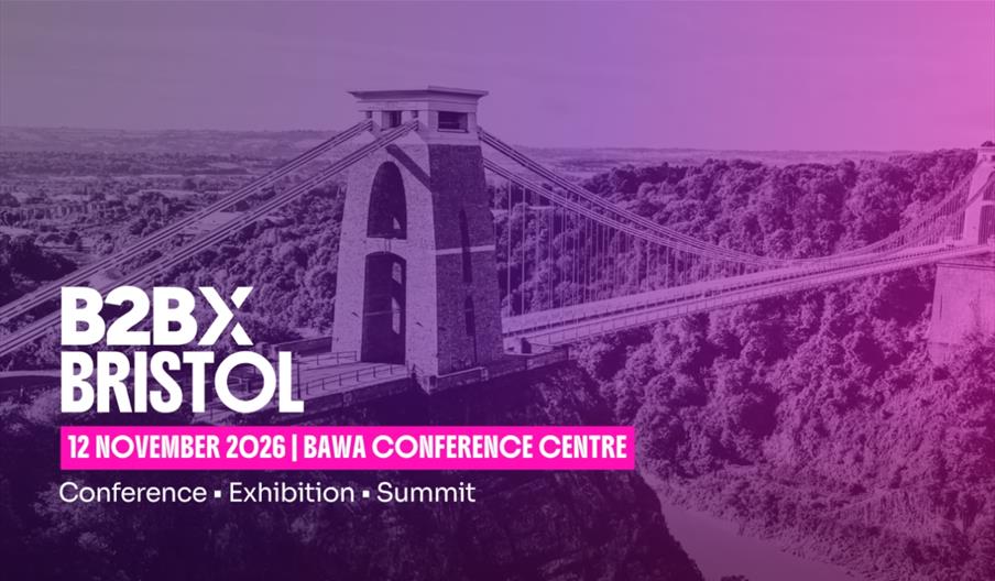 B2BX Bristol Expo promotional graphic with Clifton Suspension Bridge in the background with a purple filter